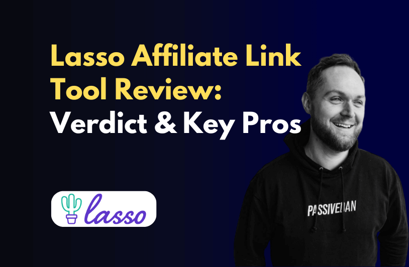 Get Lasso Affiliate Link Tool Review: Verdict & Key Pros Lasso Affiliate Tool