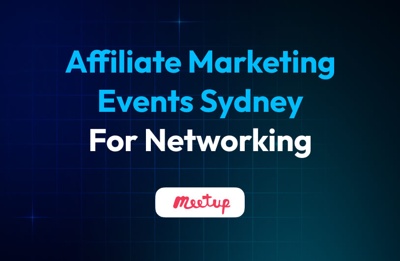Top 7 Affiliate Marketing Events Sydney Needs on Your 2025 Calendar Affiliate Marketing Events Sydney